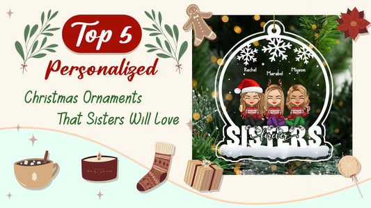 Top 5 personalized Christmas ornaments for sisters with cartoon characters and festive decorations.