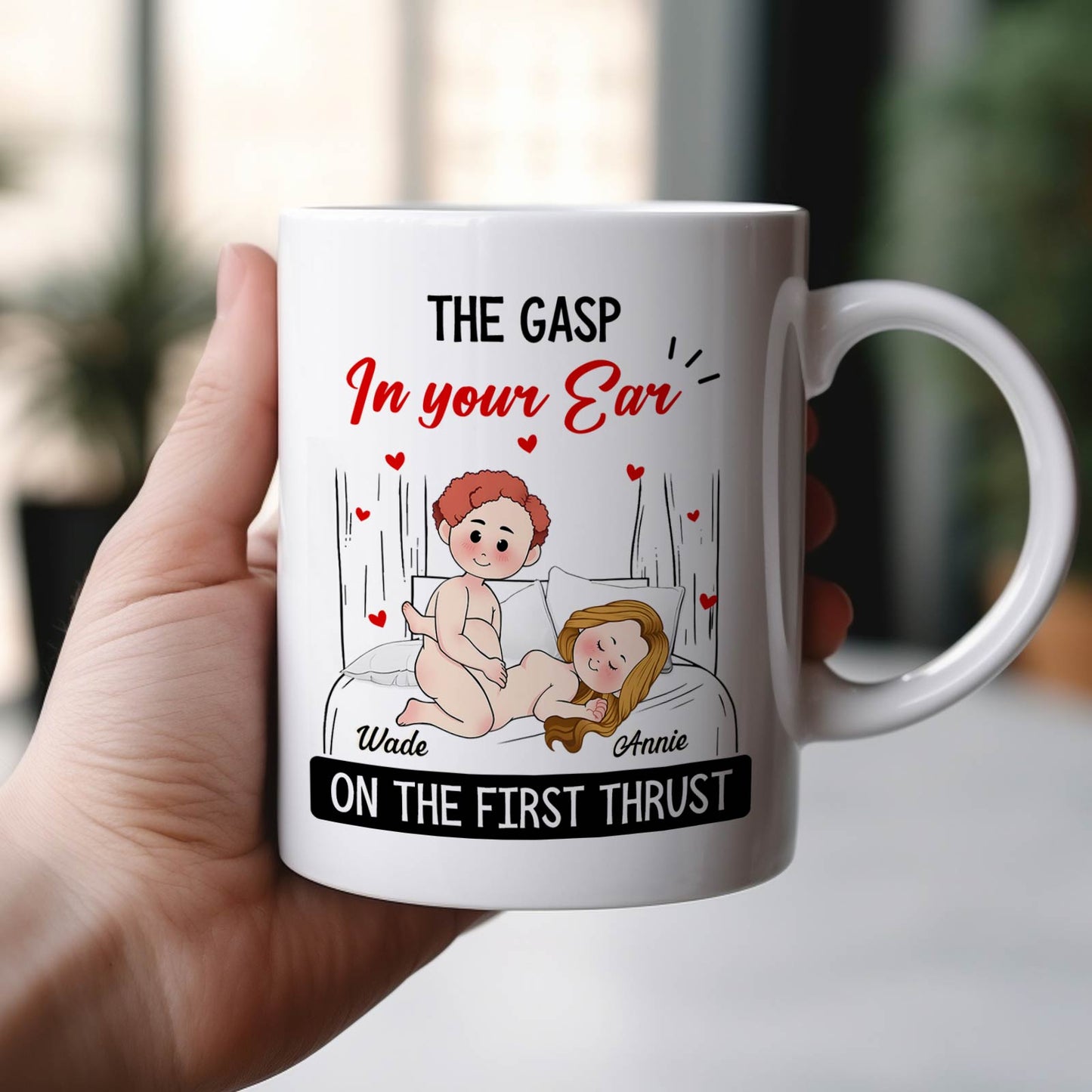 custom first thrust mug gift white mug with cartoon couple in bed and text The Gasp In your Ear On the First Thrust