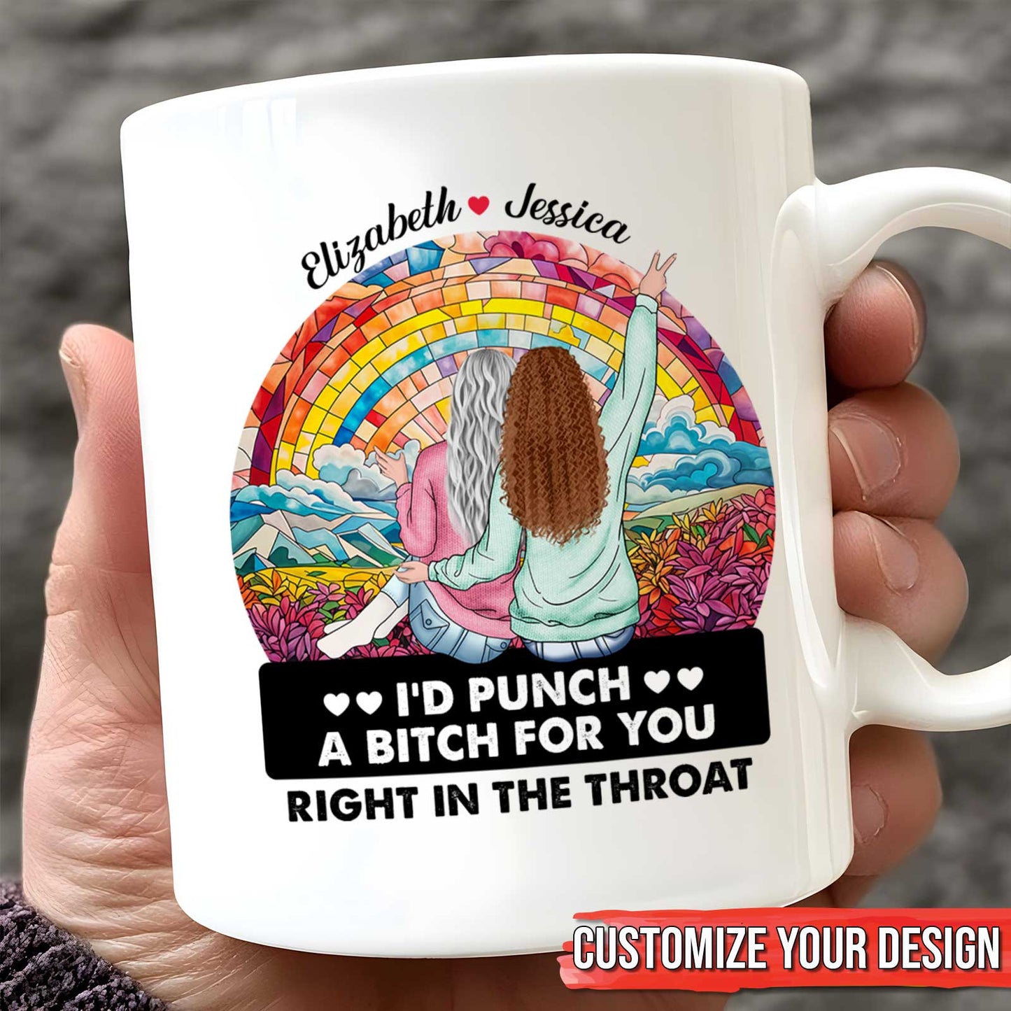 White mug with two friends and rainbow art and bold text I'd punch a bitch for you custom names funny gift for besties