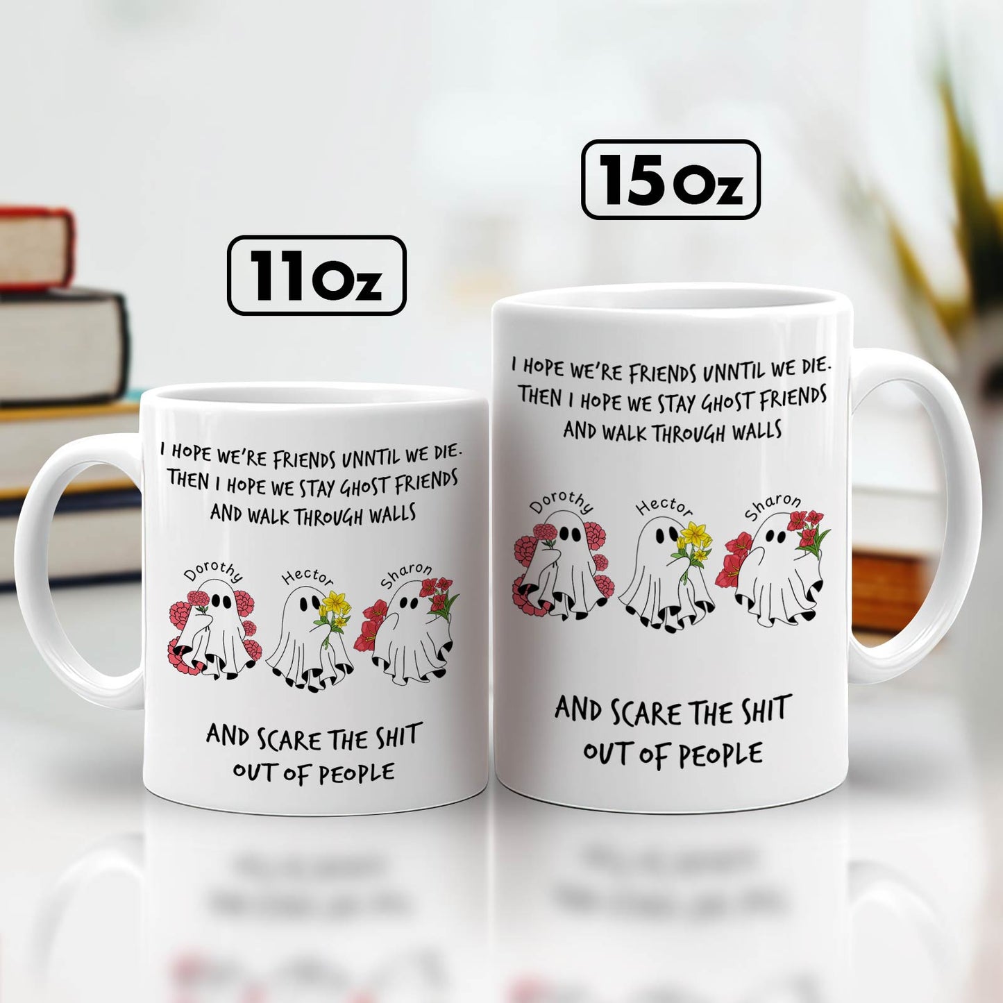 Two white 11oz and 15oz personalized Halloween ghost mug with three named ghost friends floral accents and funny friend quote