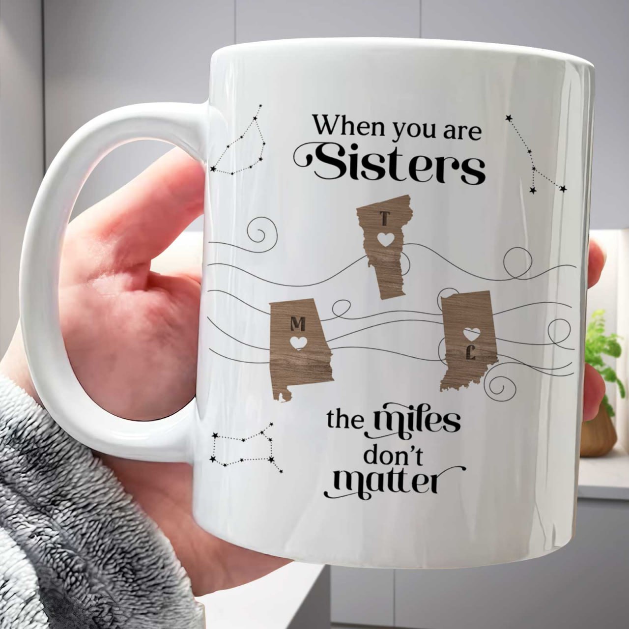 White ceramic mug saying When you are Sisters the miles dont matter with state hearts unique gift for long distance friends