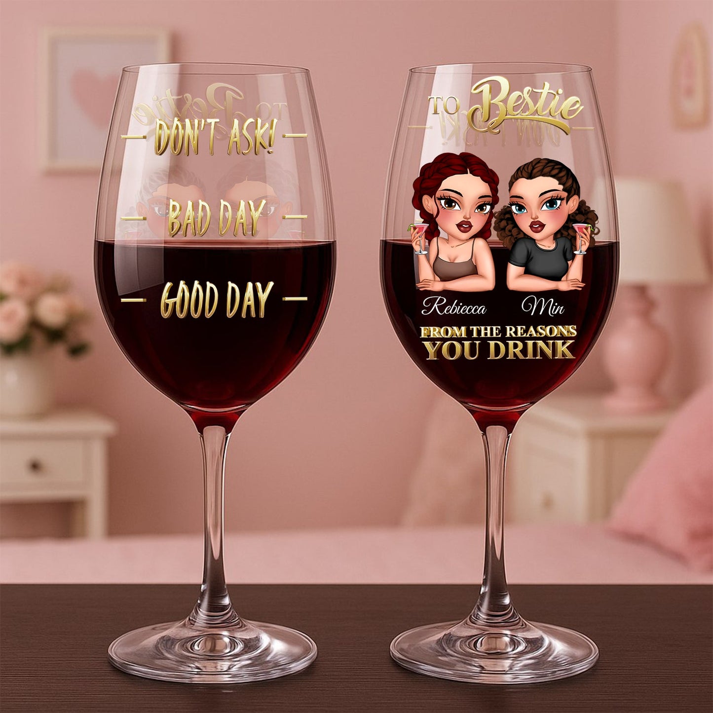 Bestie - From The Reasons You Drink - Personalized Wine Glass