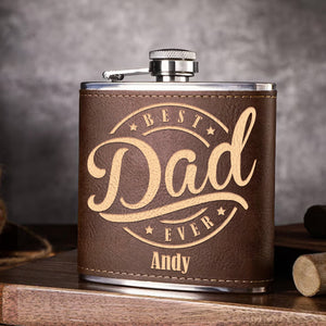 Father - Best Dad Ever - Personalized Leather Flask