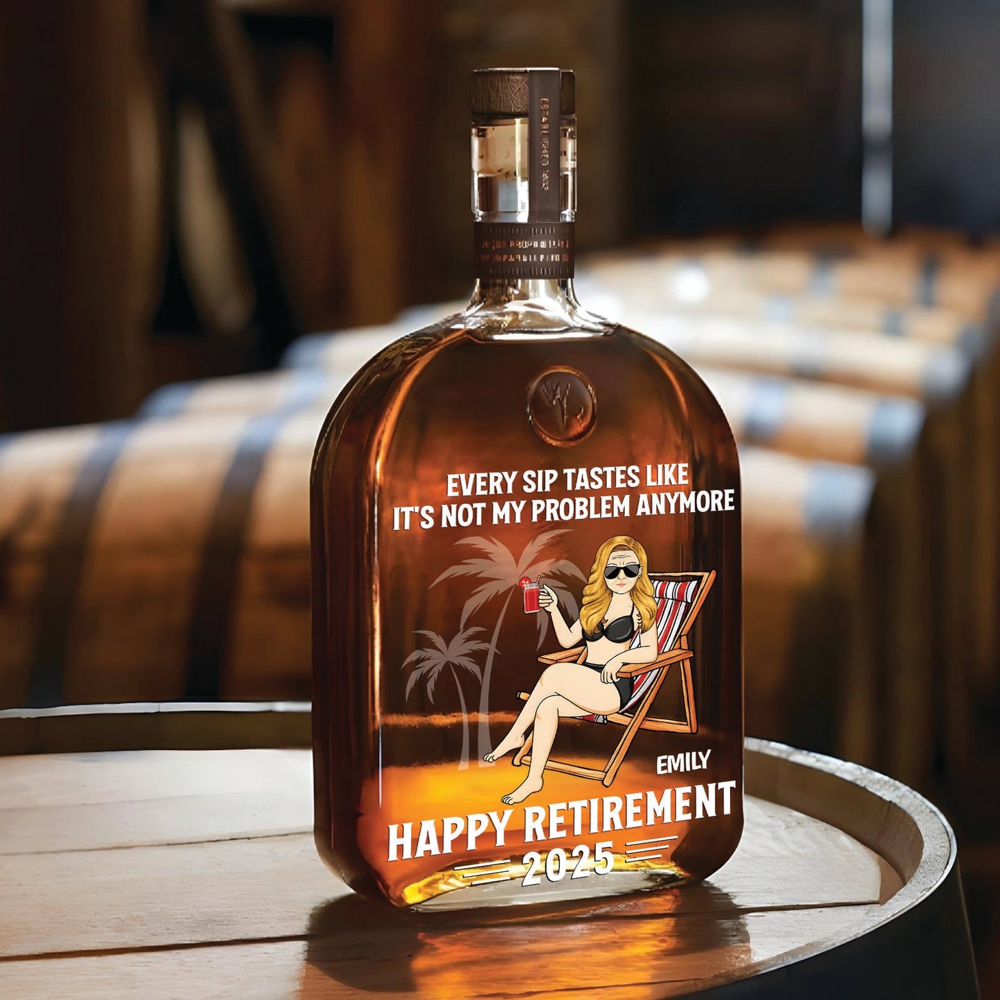 Retirees - Every Sip Tastes Like It's Not My Problem Anymore Retirement - Personalized Whiskey Bottle