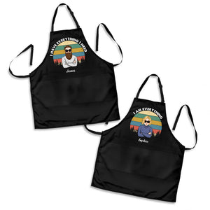 Couple - I Have Everything I Need - Personalized Aprons