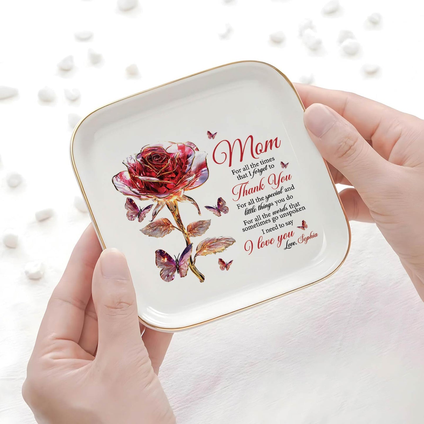 Mom - For All The Times That I Forget To Thank you - Personalized Jewelry Dish