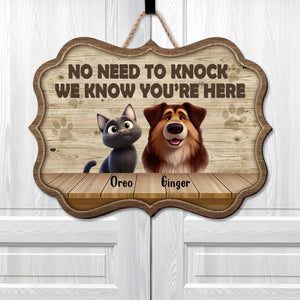 Pet Lover - No Need To Knock - Personalized Wooden Door Sign