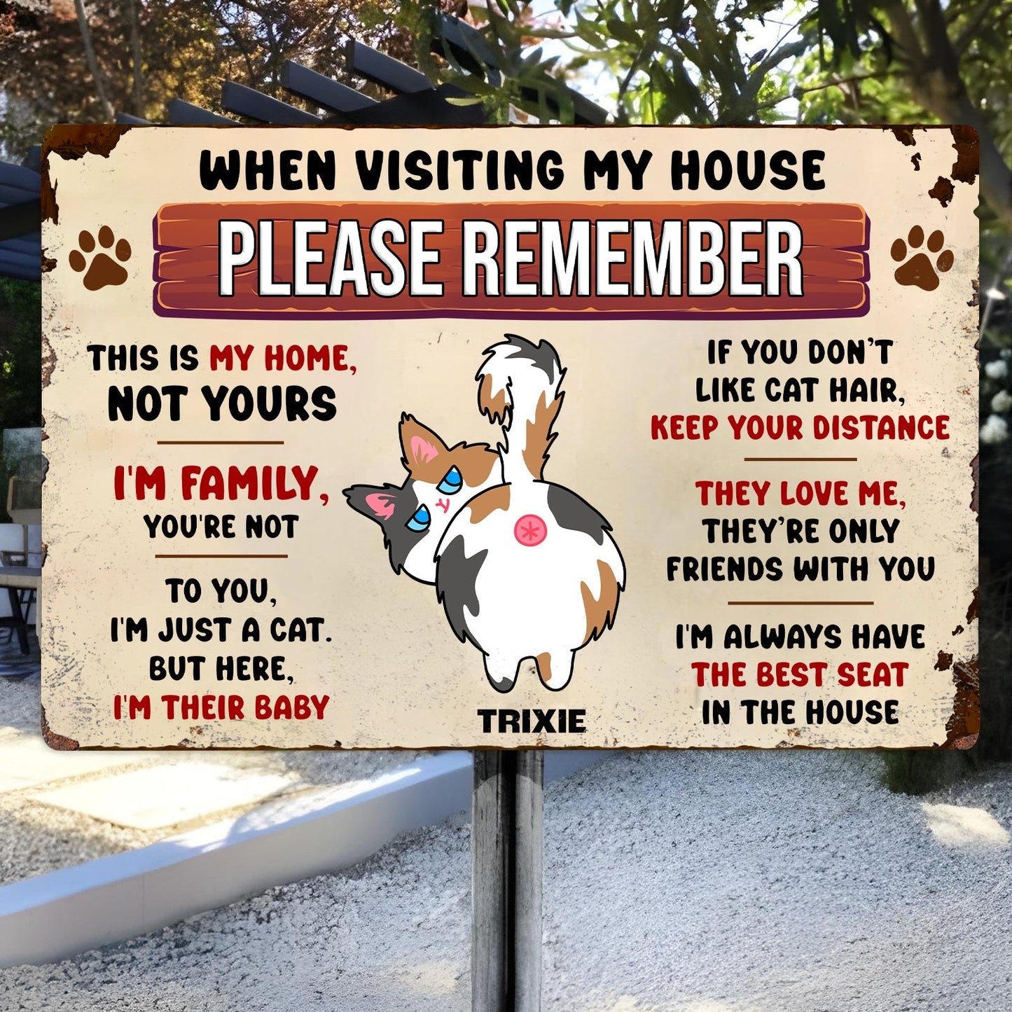 Pet Lover - When Visiting Our House, Please Remember - Personalized Metal Sign