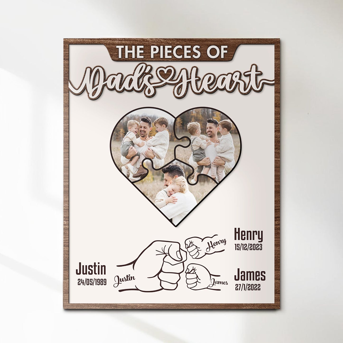 Father – The Pieces of Dad’s Heart – Personalized 2-Layer Wooden Sign