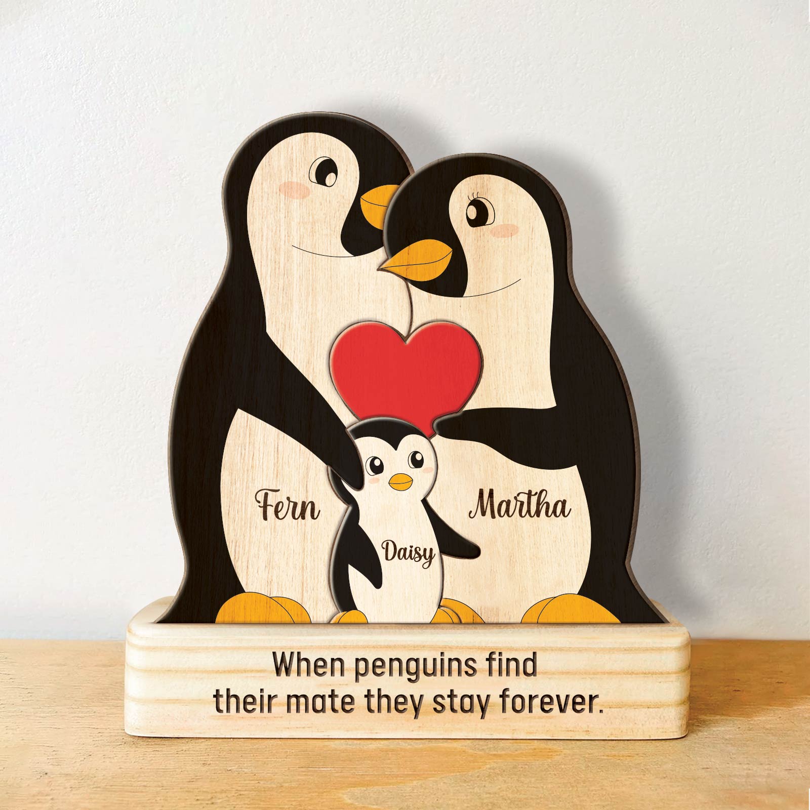 Family - When Penguins Find Their Mate They Stay Forever - Personalized Wooden Penguin Puzzle