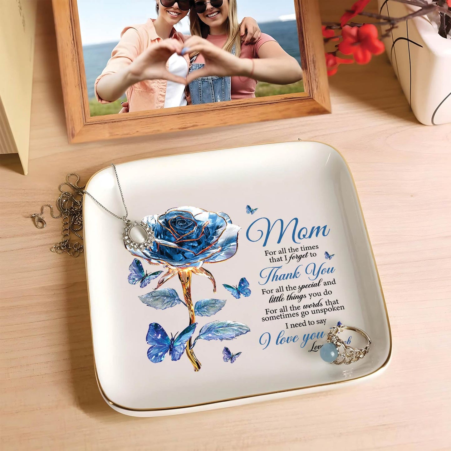 Mom - For All The Times That I Forget To Thank you - Personalized Jewelry Dish