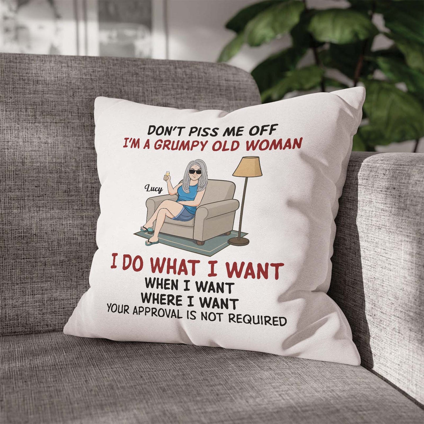 I'm A Grumpy Old Woman/ Man - Personalized Pillow