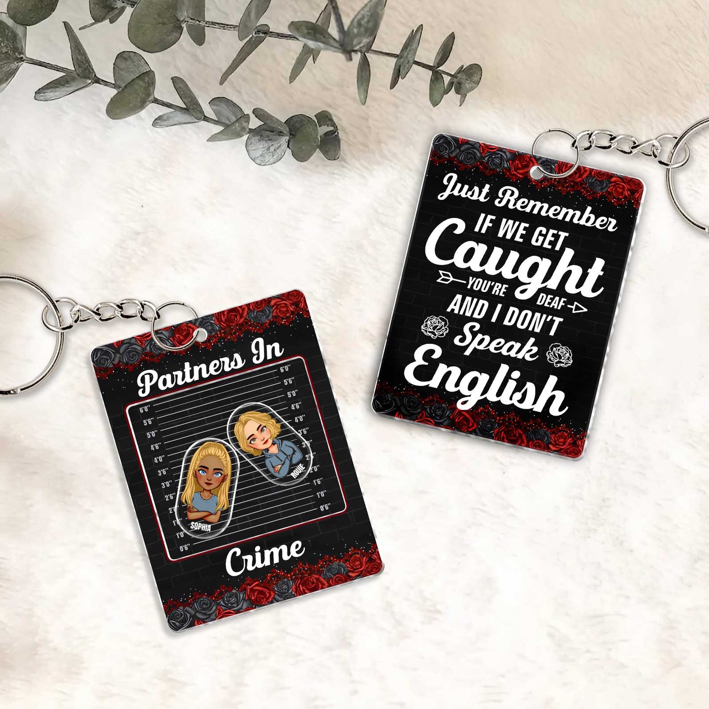 Bestie - Just Remember If We Get Caught - Personalized Shaking Keychain