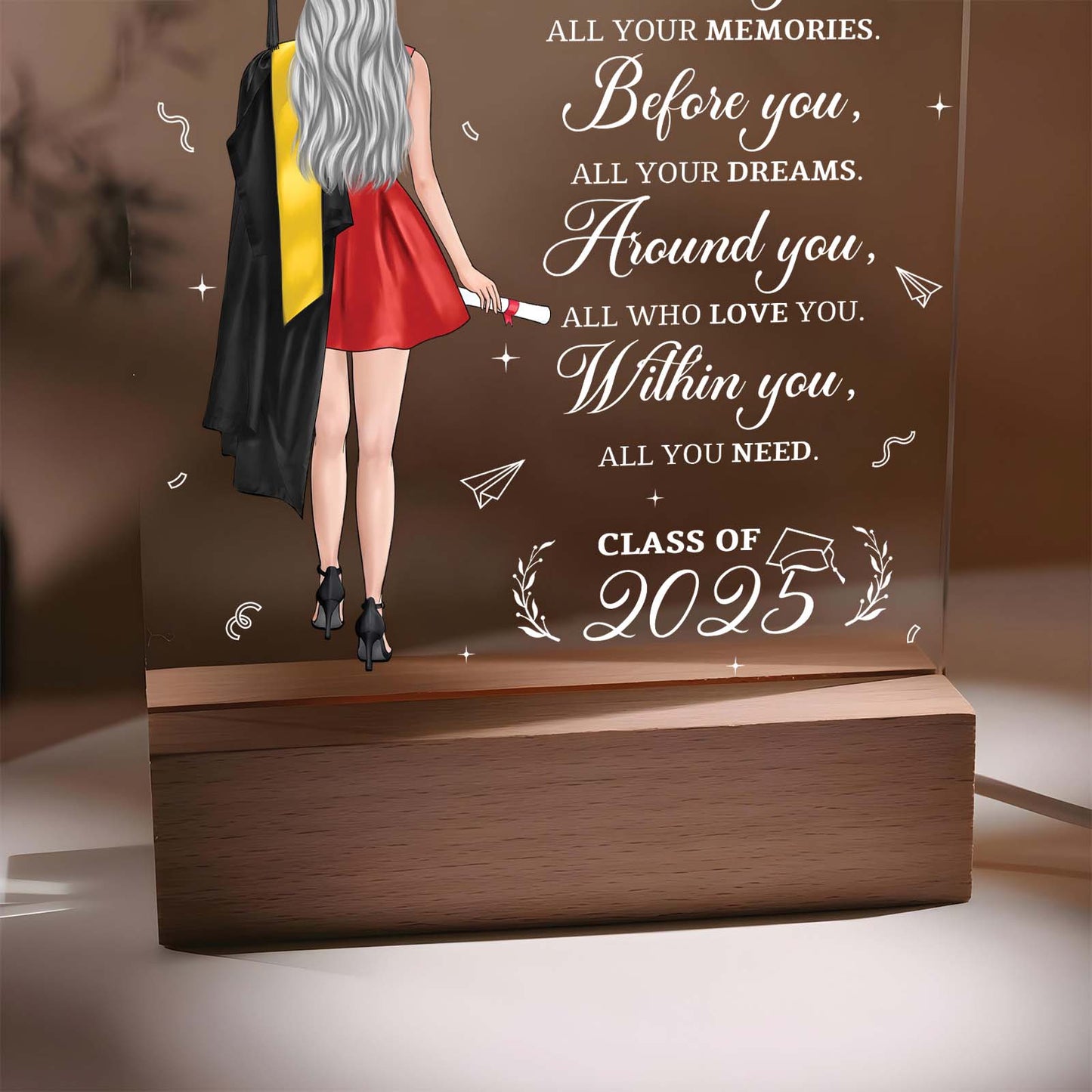 Graduation Gift - Behind You - Personalized LED Light