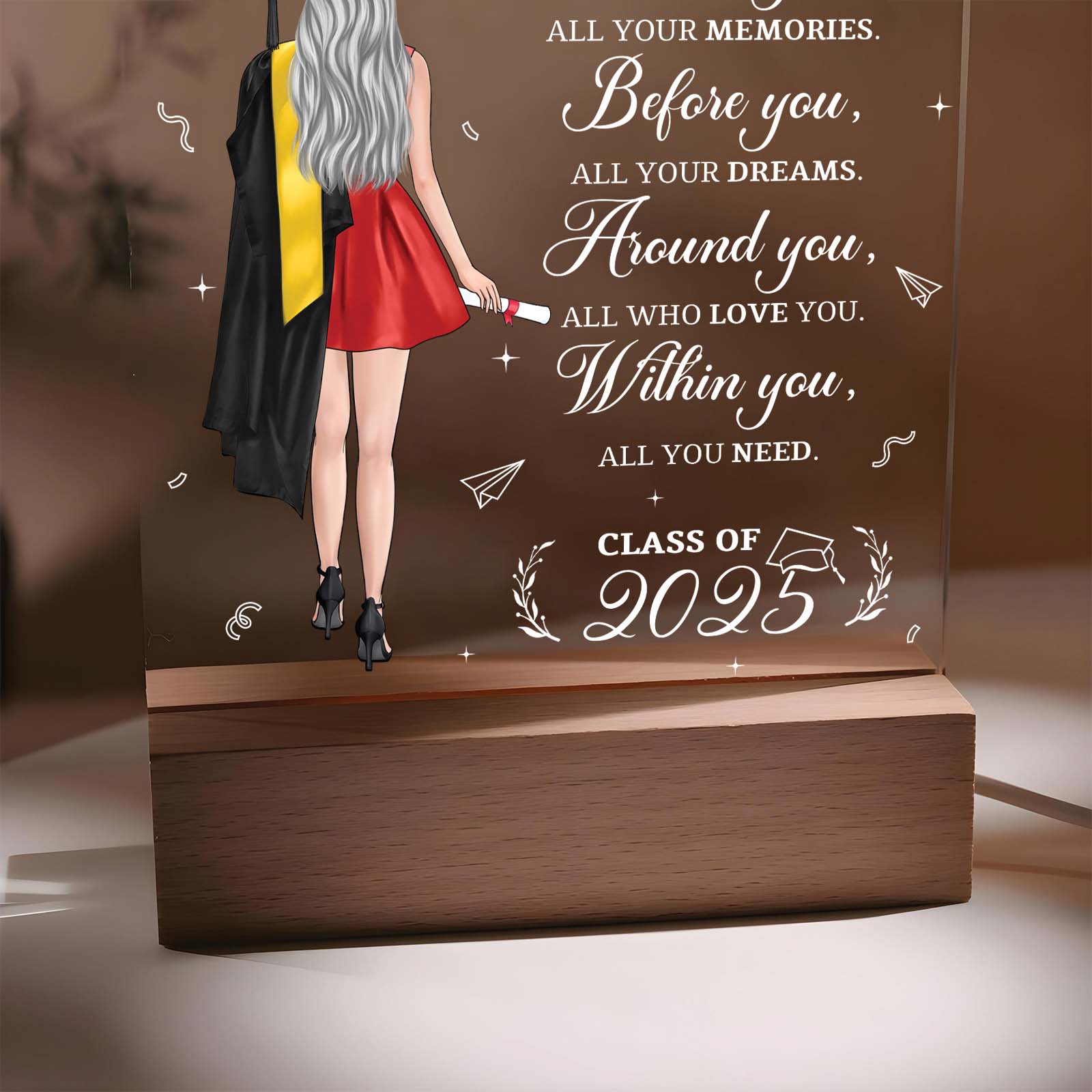 Graduation Gift - Behind You - Personalized LED Light