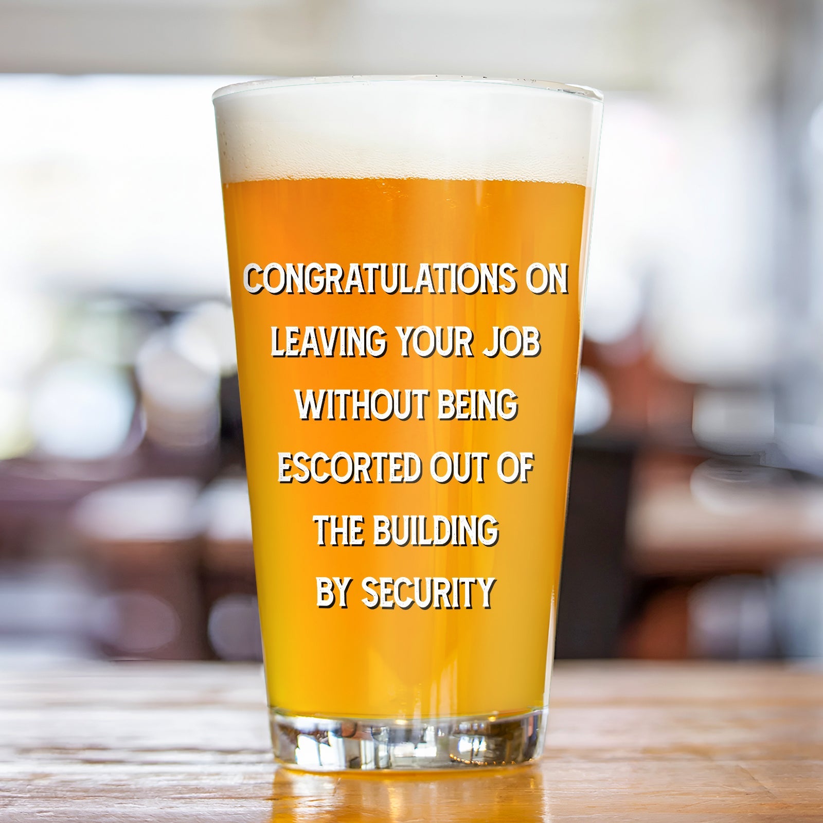 Retirement - Congratulations On Leaving Your Job Card - Personalized Beer Glass