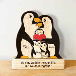 Family - When Penguins Find Their Mate They Stay Forever - Personalized Wooden Penguin Puzzle