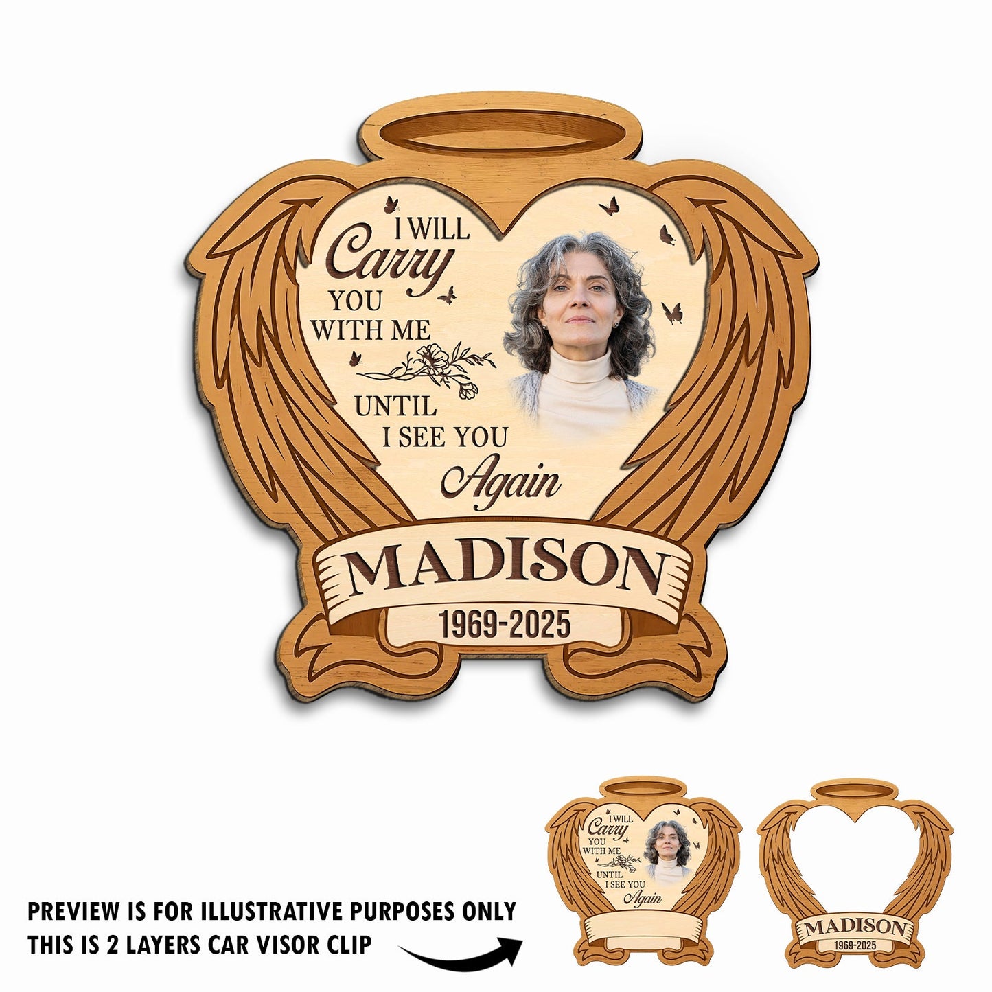 Family - I Will Carry You With Me - Personalized Wooden 2-Layered Car Visor Clip