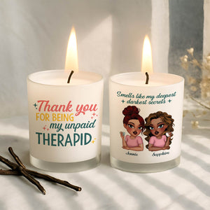 Bestie - Thank You For Being My Unpaid Therapid - Personalized Scented Candle