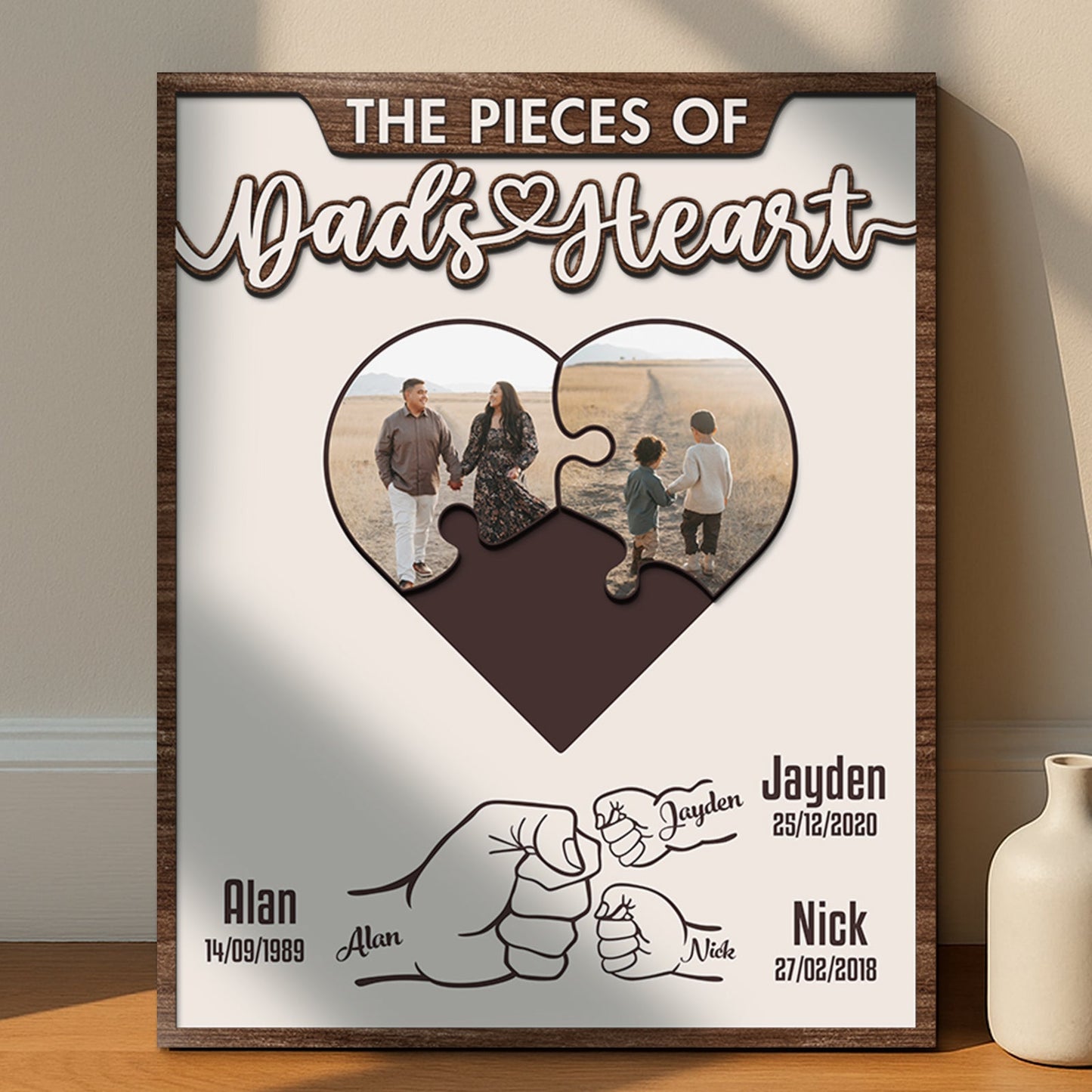 Father – The Pieces of Dad’s Heart – Personalized 2-Layer Wooden Sign