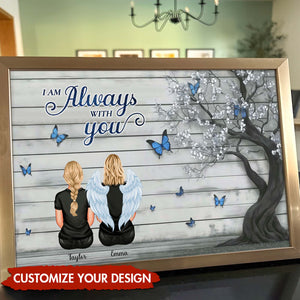 Family - We Are Always With You - Personalized Poster