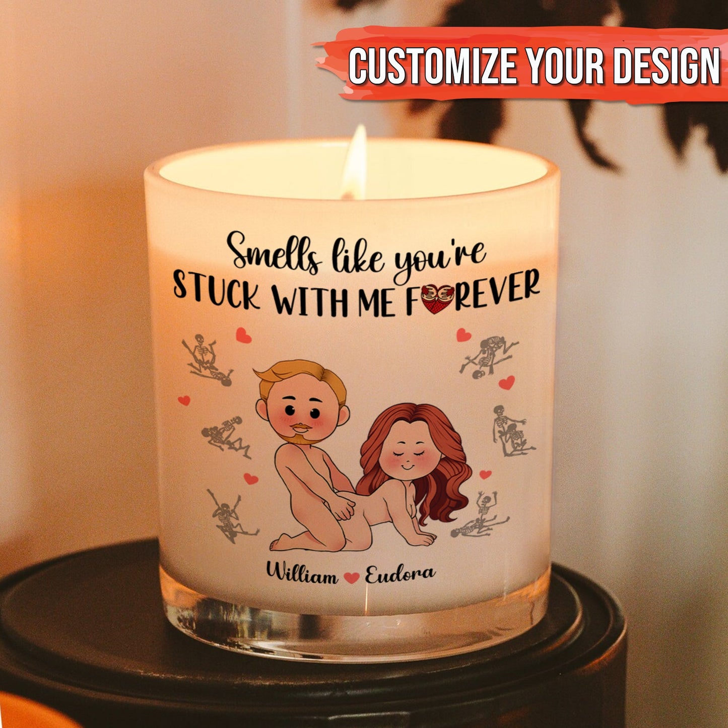 Couple - Smells Like You’re Stuck With Me Forever - Personalized Scented Candle