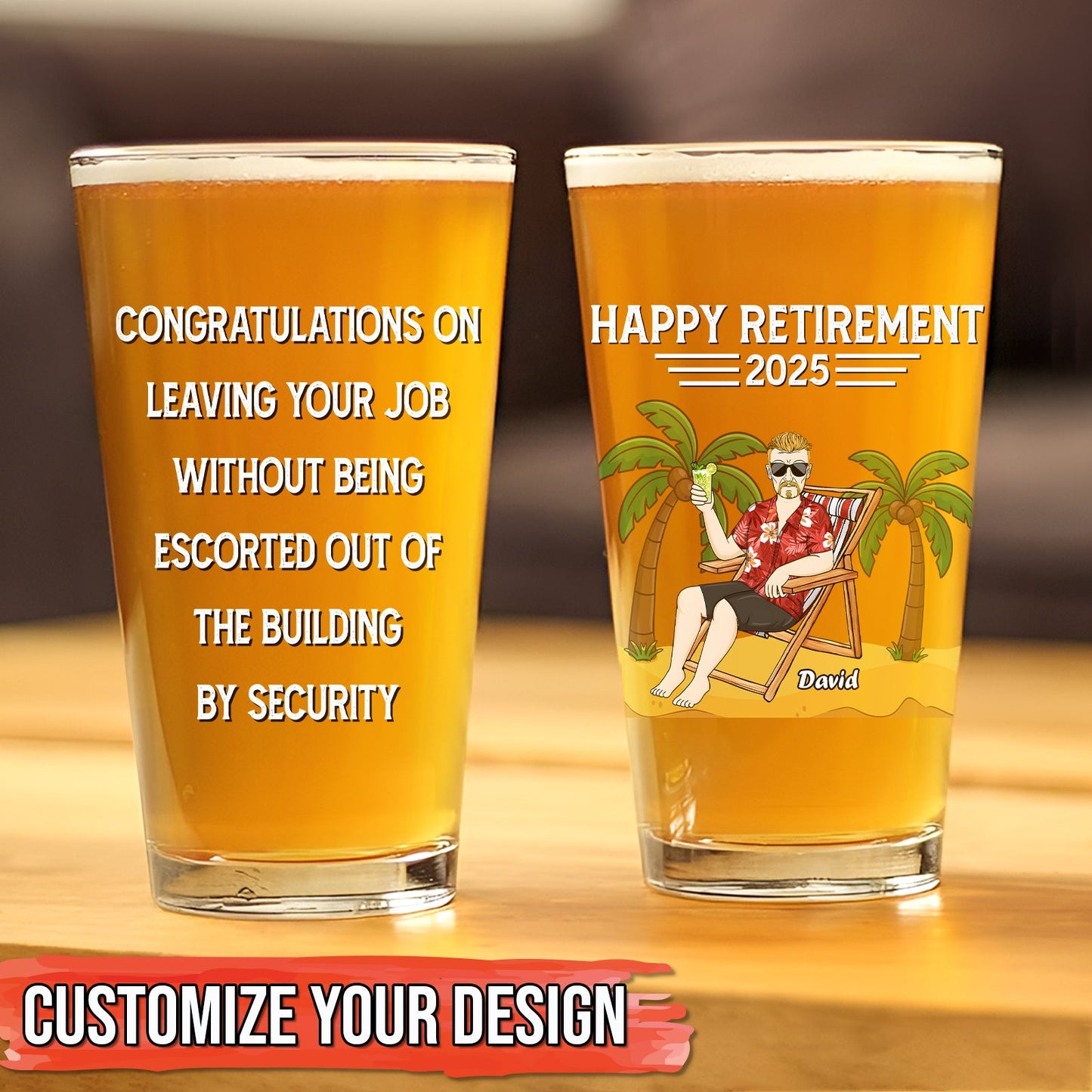 Retirement - Congratulations On Leaving Your Job Card - Personalized Beer Glass