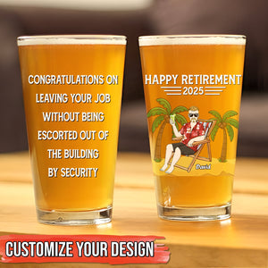 Retirement - Congratulations On Leaving Your Job Card - Personalized Beer Glass