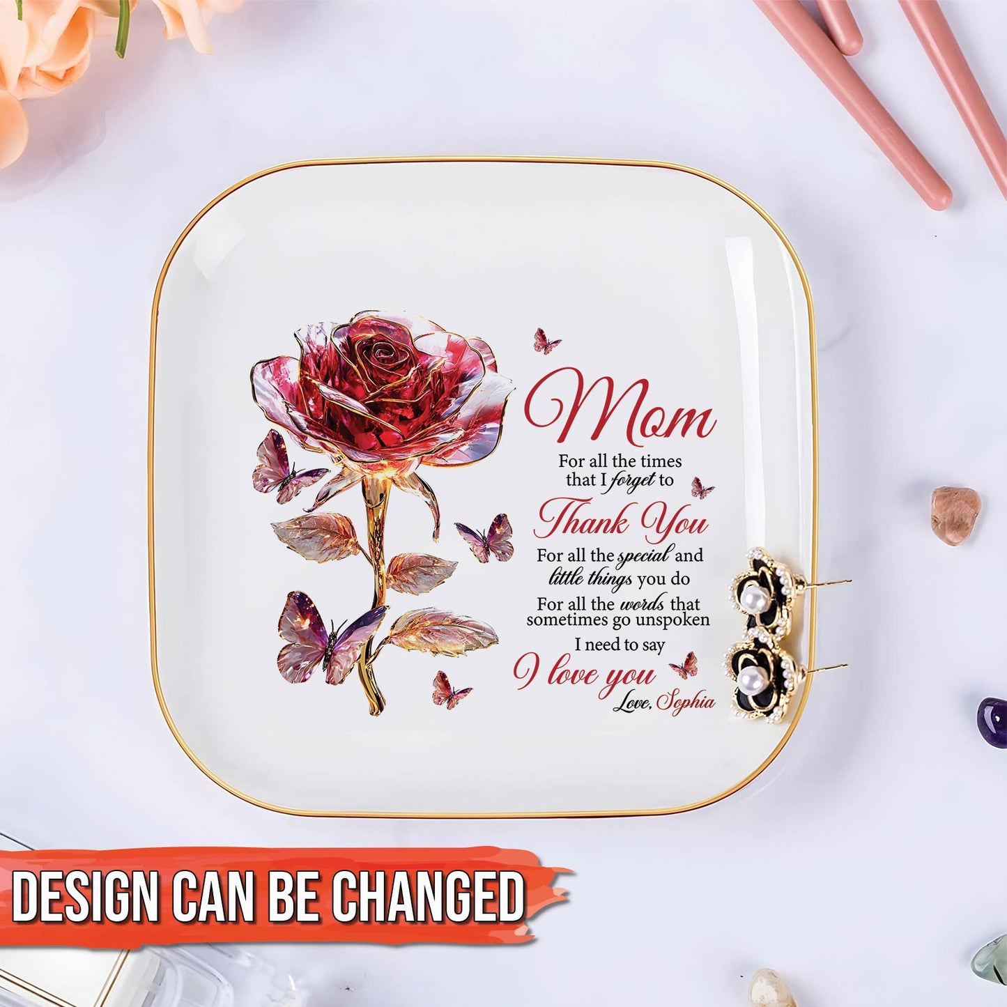 Mom - For All The Times That I Forget To Thank you - Personalized Jewelry Dish