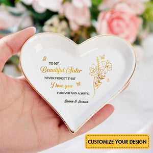 Besties - To My Beautiful Sister - Personalized Heart-Shaped Jewelry Dish