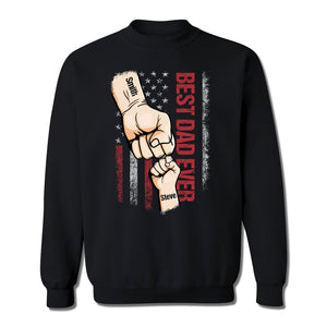 Black sweatshirt with best dad ever custom t-shirt design featuring fist bump and American flag
