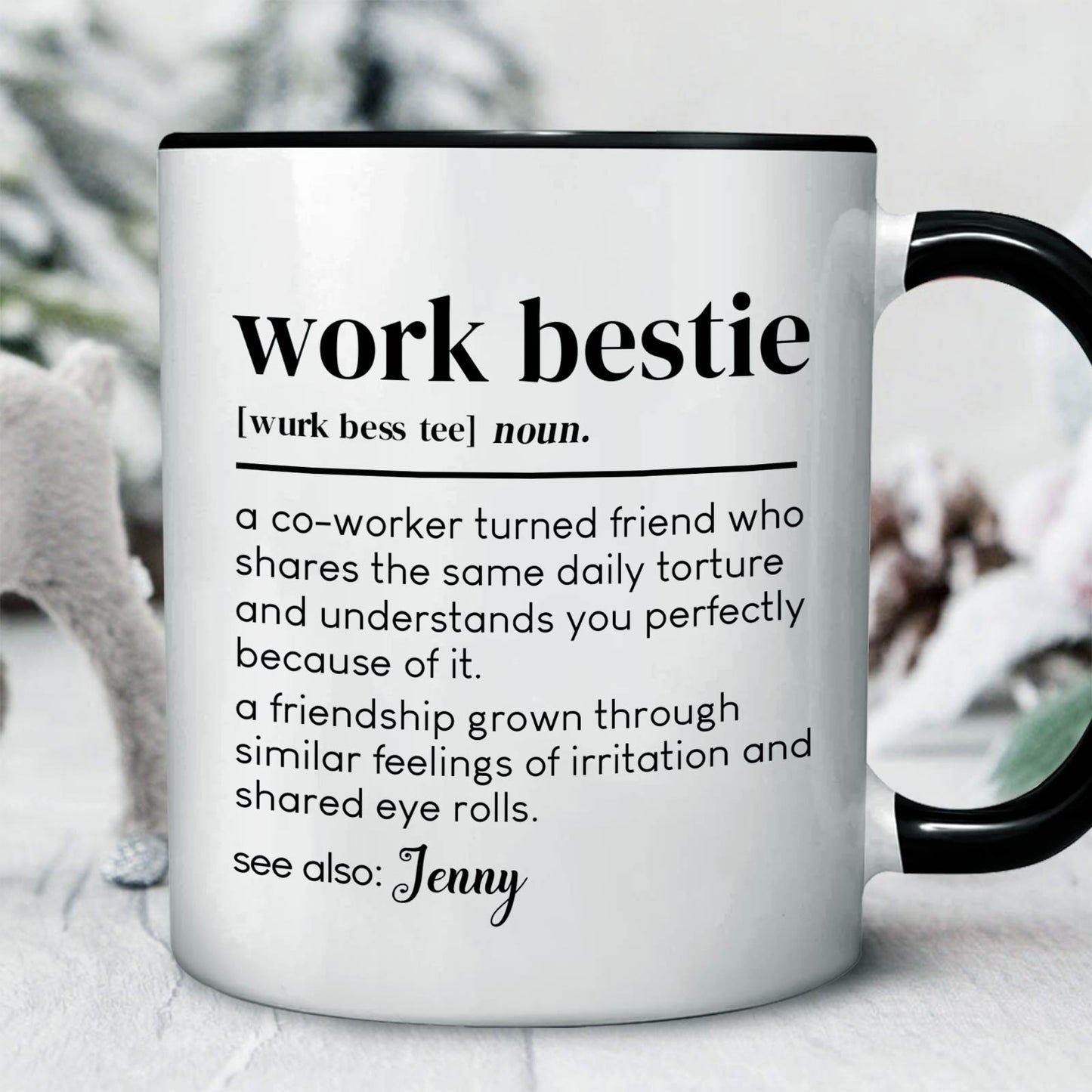Custom coworker gift mug featuring a playful definition of work bestie for friends at the office