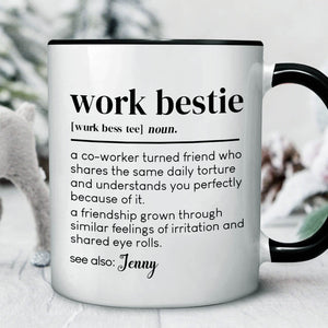 Custom coworker gift mug featuring a playful definition of work bestie for friends at the office