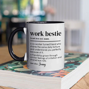 Custom coworker gift mug defining work bestie as a friend who shares daily experiences and understands you perfectly