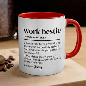 Custom coworker gift mug with definition of work bestie on a white and red mug