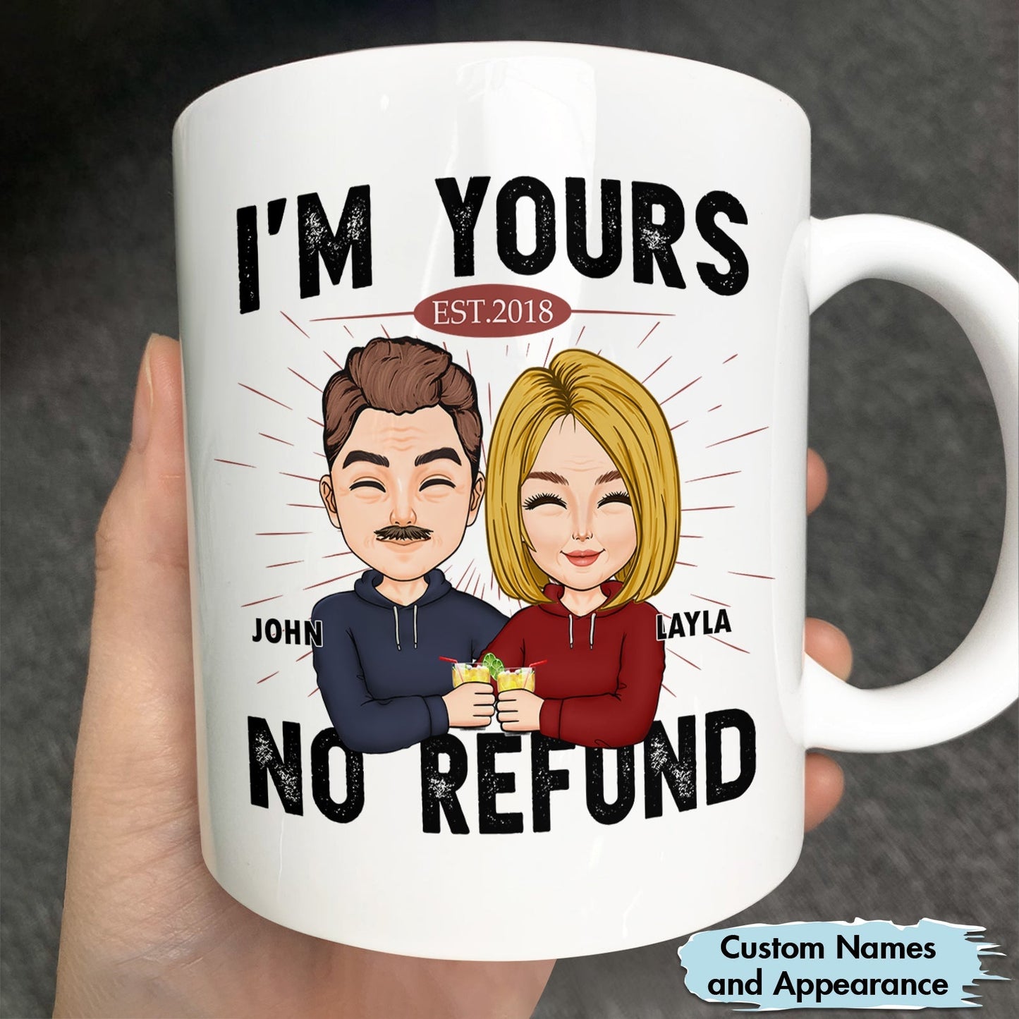 Custom I'm Yours no refund mug with cartoon couple design and personalized names John and Kayla