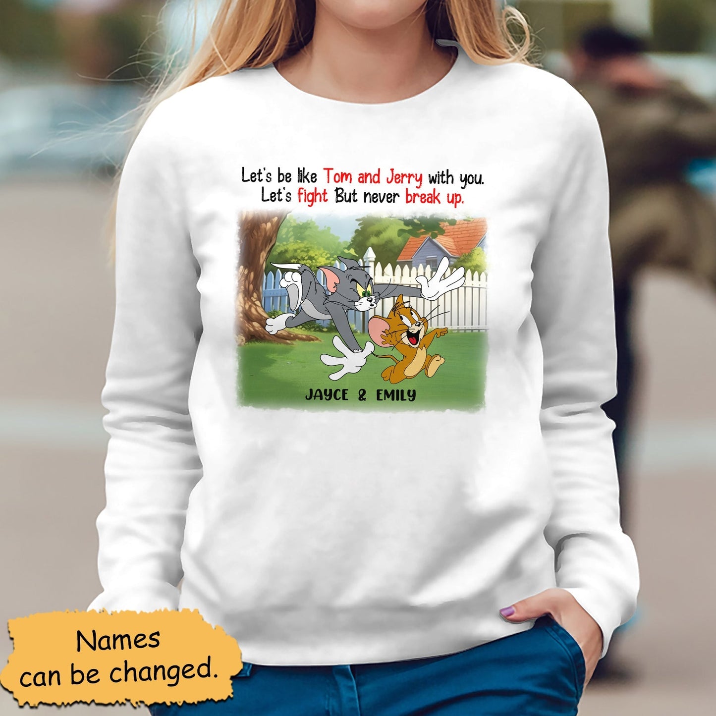365Gifty customizable cartoon friendship apparel featuring Tom and Jerry with personalized names on white sweatshirt