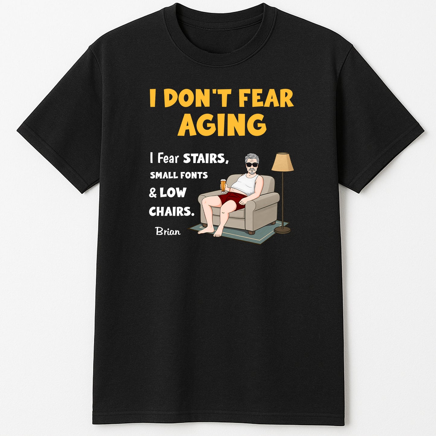 365Gifty personalized retirement shirt black tee reading I DO NOT FEAR AGING with cartoon man in armchair