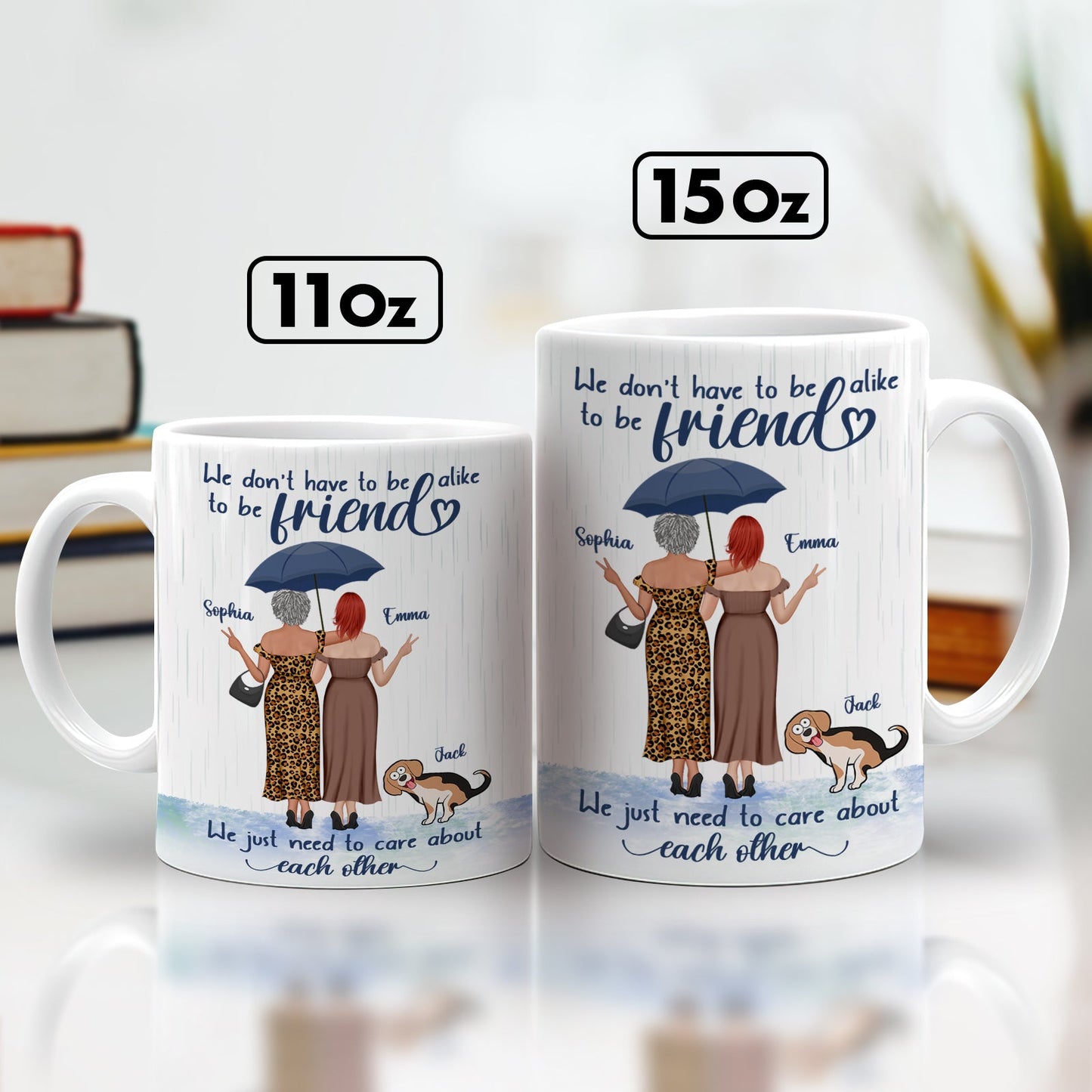 365Gifty we just need to care about each other mug showing two friends under umbrella with dog in 11oz and 15oz
