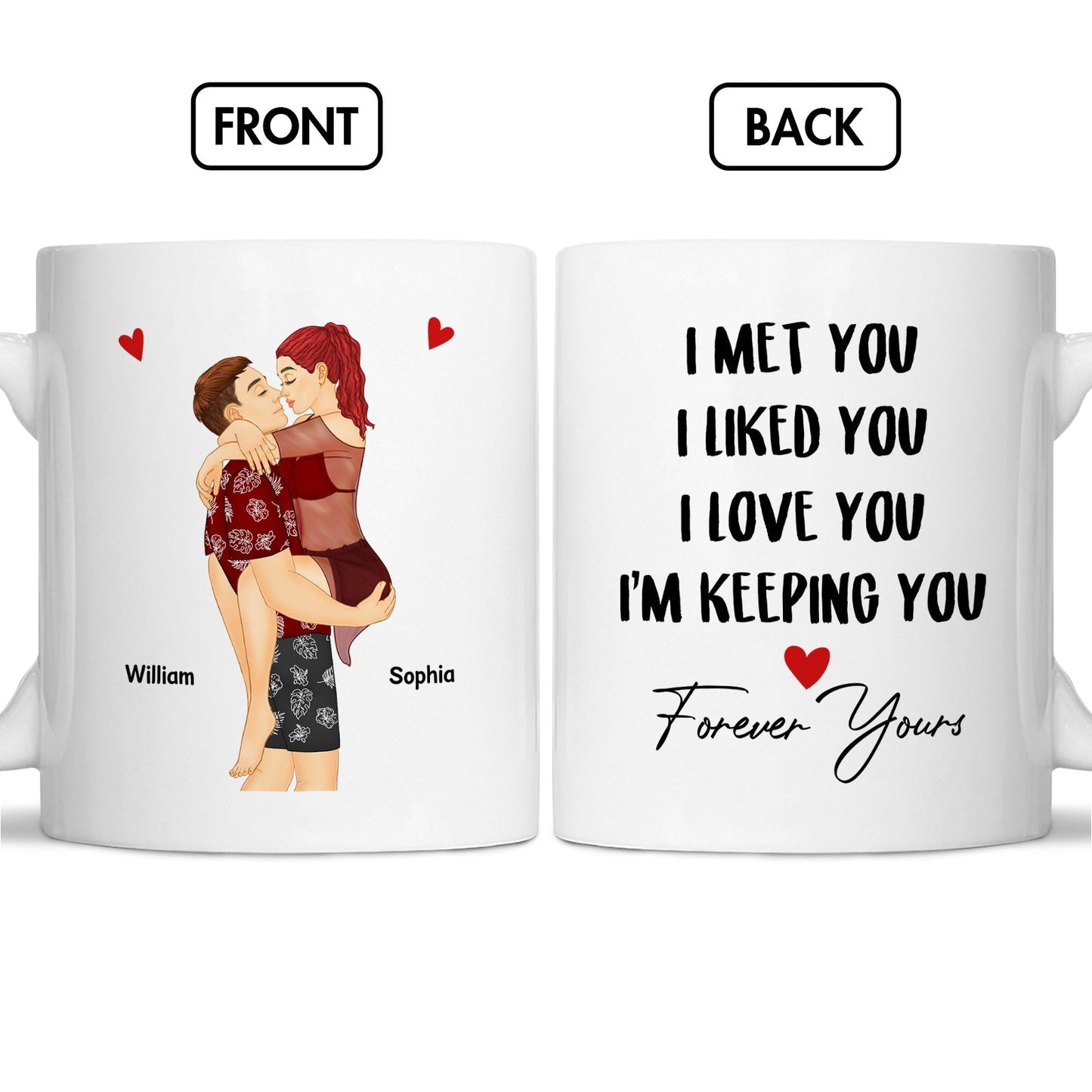 I met you I love you personalized gift couple mug with romantic illustration and love quote