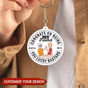 Custom keychain featuring a humorous friendship message, perfect for funny friendship gifts custom.