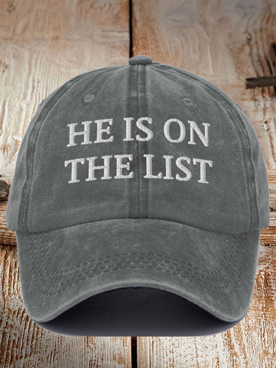 Gray he is on the list hat with white embroidered text on front by 365Gifty