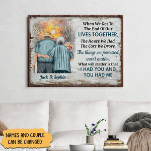 Couple - When We Get To The End Of Our Lives Together - Personalized Metal Sign