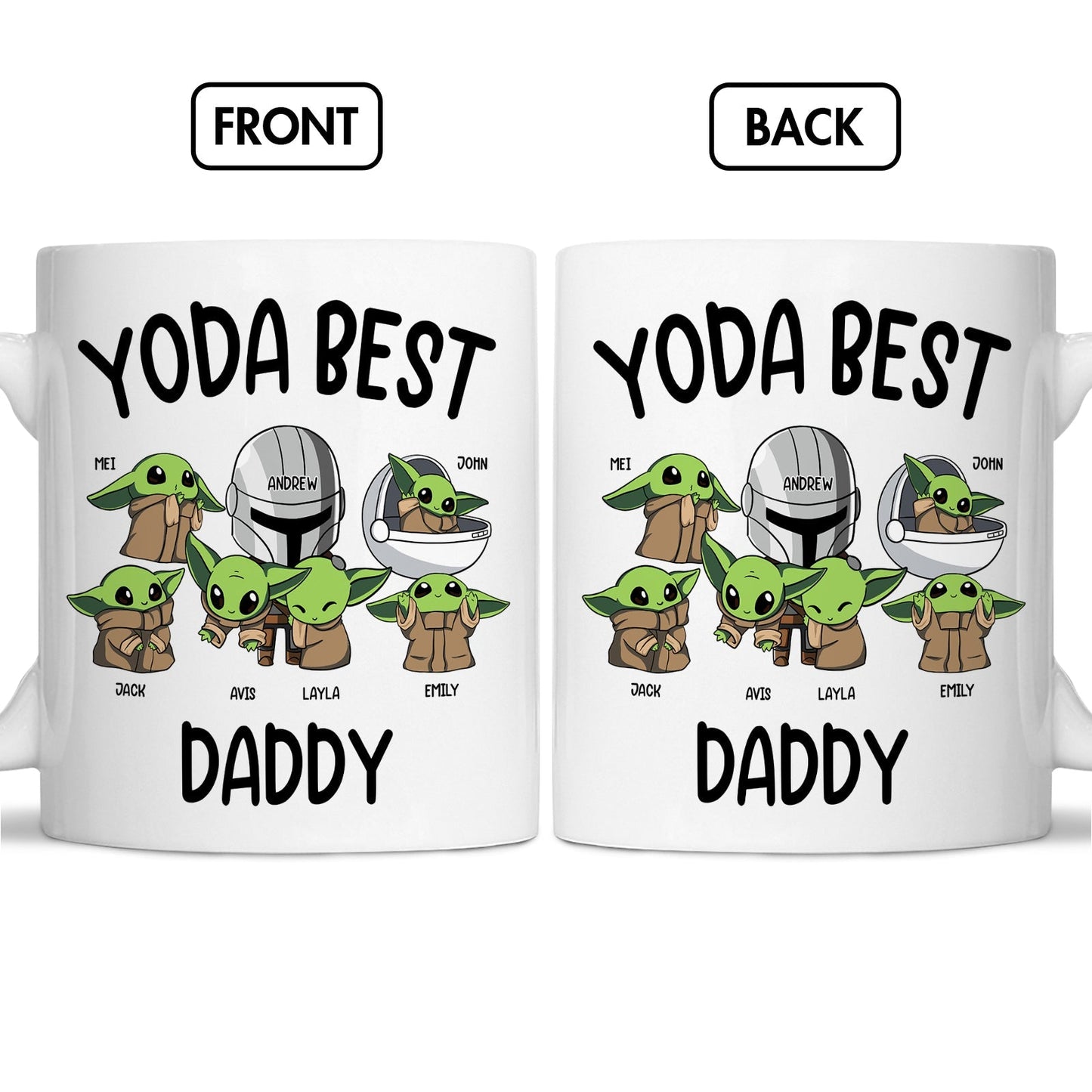 Father - Yoda Best Daddy - Personalized Cup (Limited Edition)