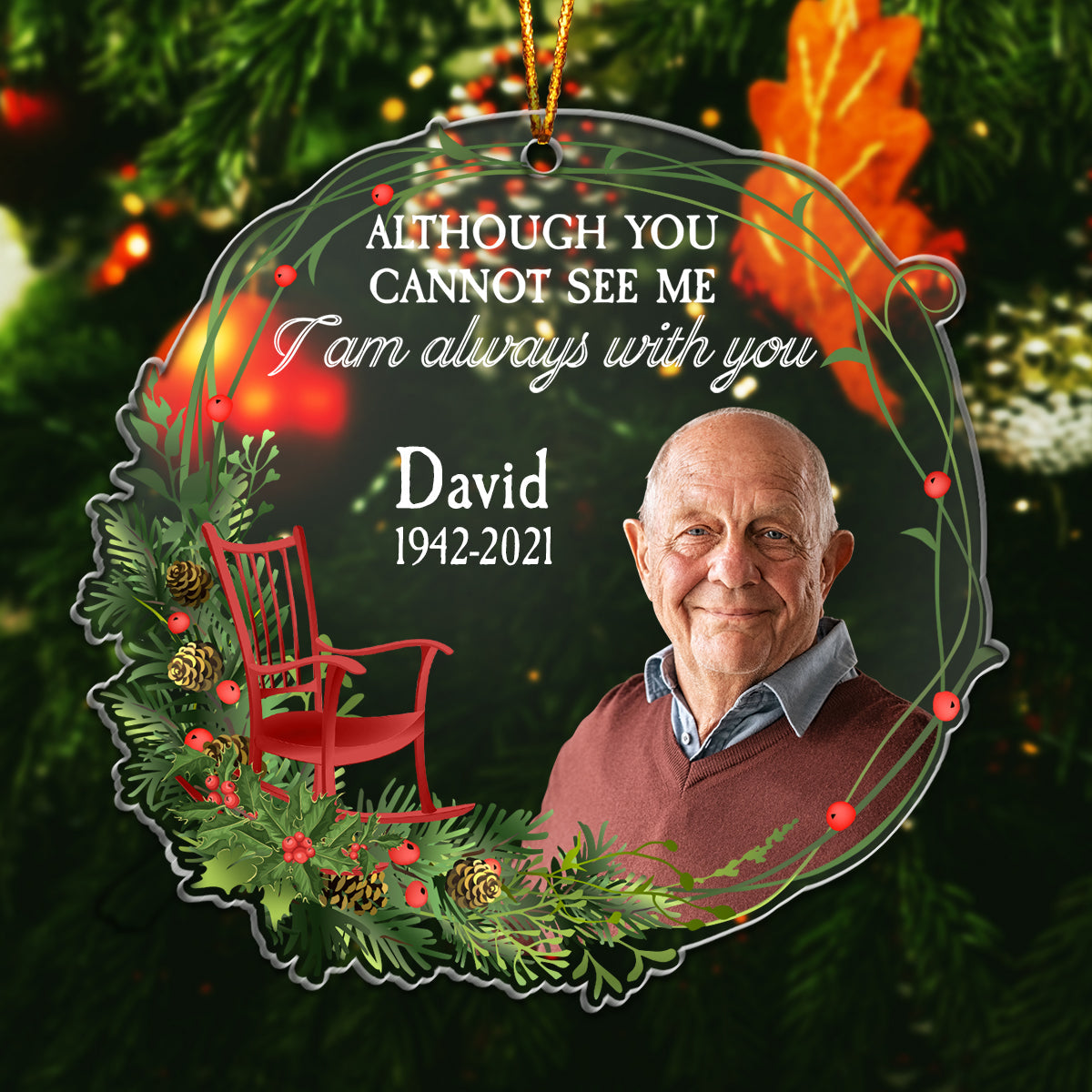 Friends - Although You Cannot See Me I Am Always With You - Personalized Photo Acrylic Ornament