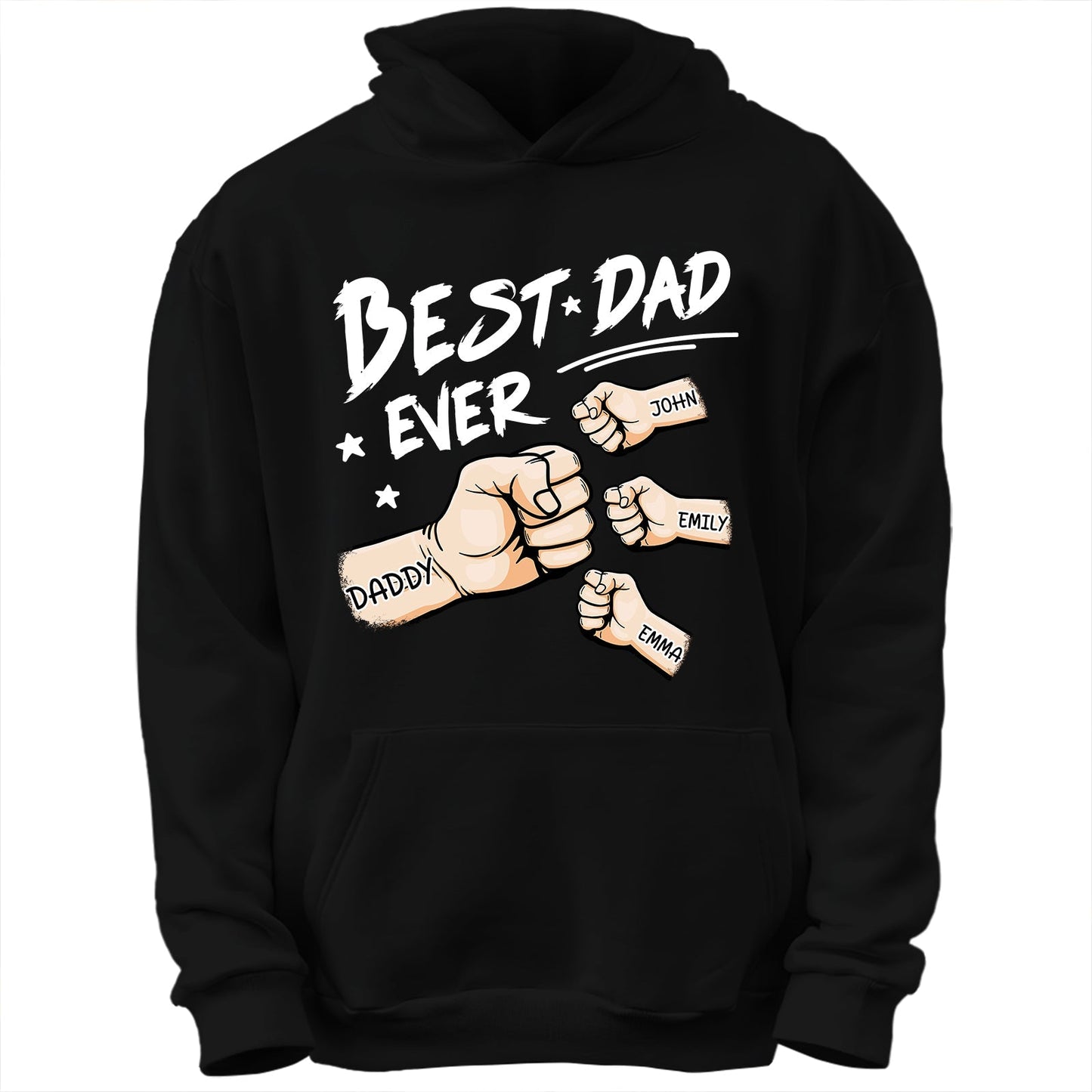 Black hoodie with personalized best dad ever shirt design featuring fist bumps and names John Emily Emma