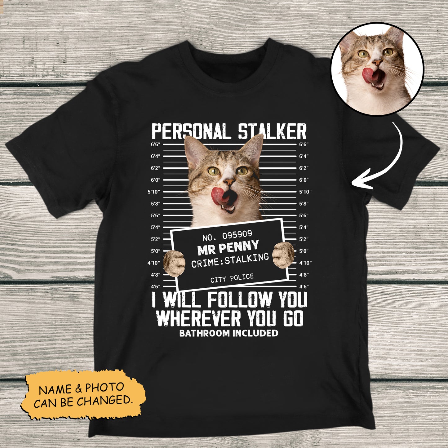 365Gifty personalized cat lover shirt with humorous stalking cat mugshot design and customizable name and photo