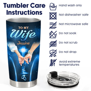 Personalized couple tumbler with To My Wife Jessica design and tumbler care instructions