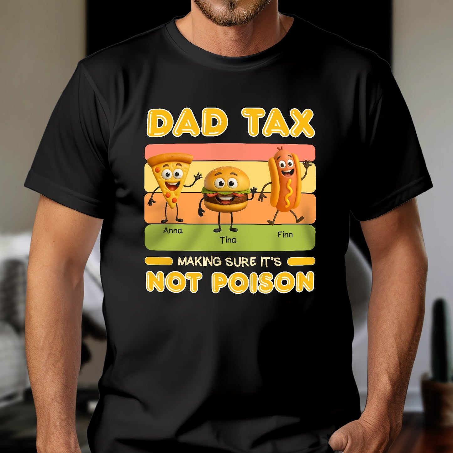 Black personalized dad tax t-shirt with cartoon pizza, burger, and hot dog characters and names Anna, Tina, Finn