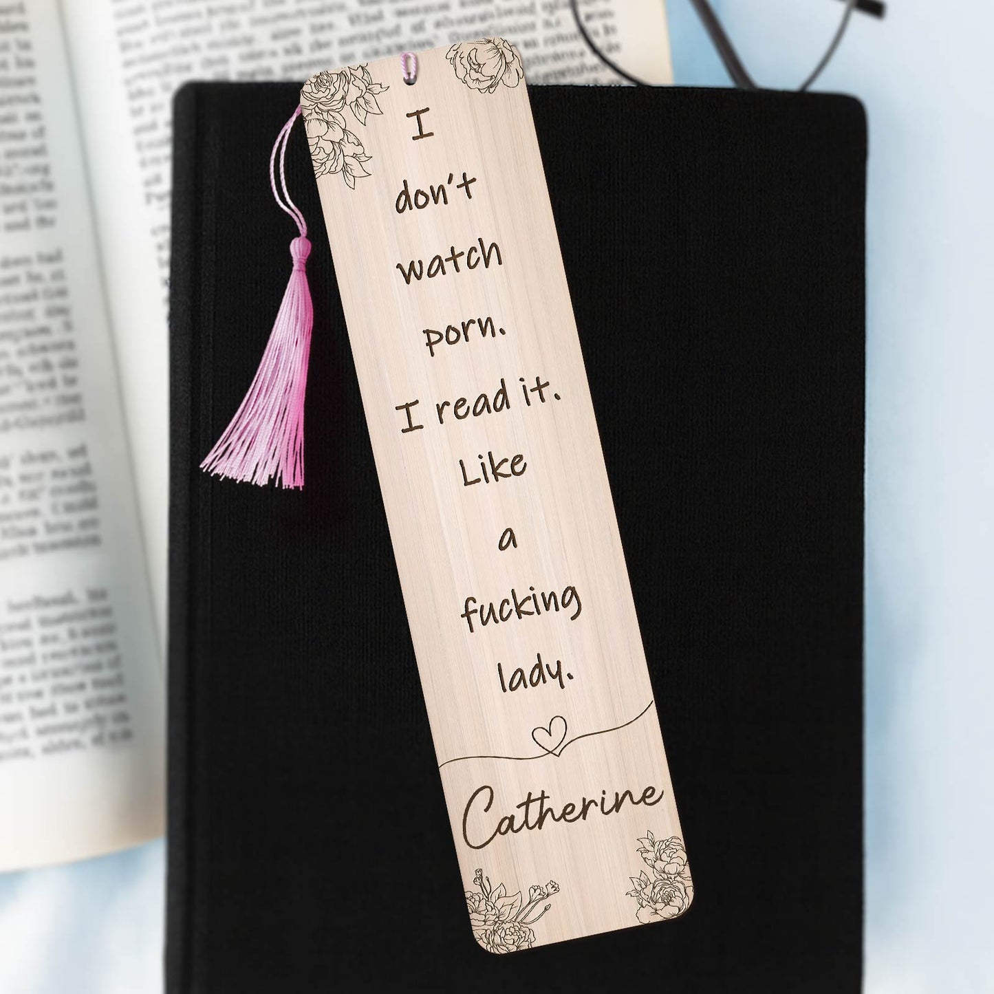 Personalized funny bookmark for women featuring a humorous quote and decorative tassel